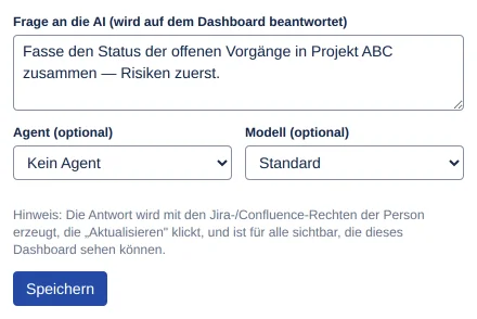 Das Bearbeiten-Formular des Gadgets: Frage, Agent (optional), Modell (optional), der Berechtigungs-Hinweis und Speichern