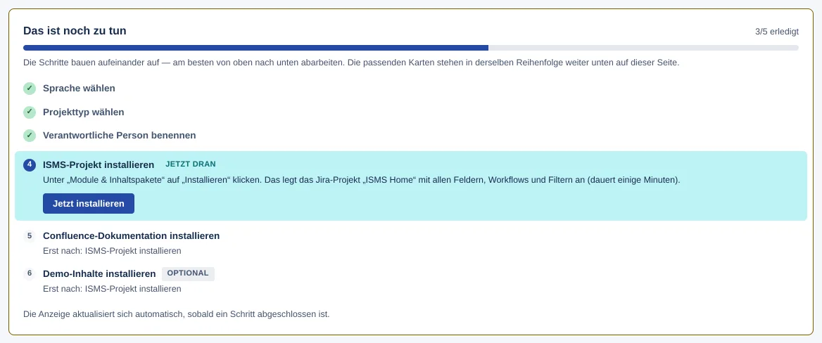 Checkliste „Das ist noch zu tun“ (3/5 erledigt): Sprache, Projekttyp und verantwortliche Person abgehakt, „ISMS-Projekt installieren“ ist „Jetzt dran“