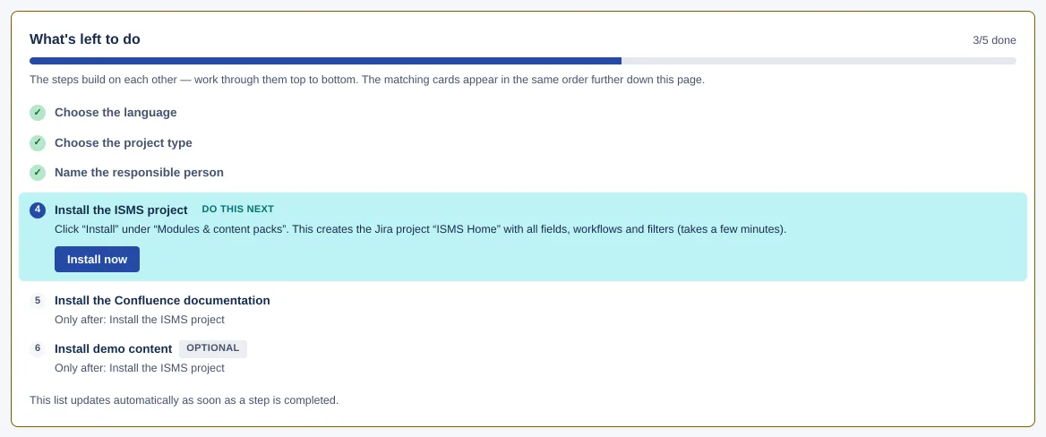 Checklist “What's left to do” (3/5 done): language, project type and responsible person ticked, “Install ISMS project” is “Up next”