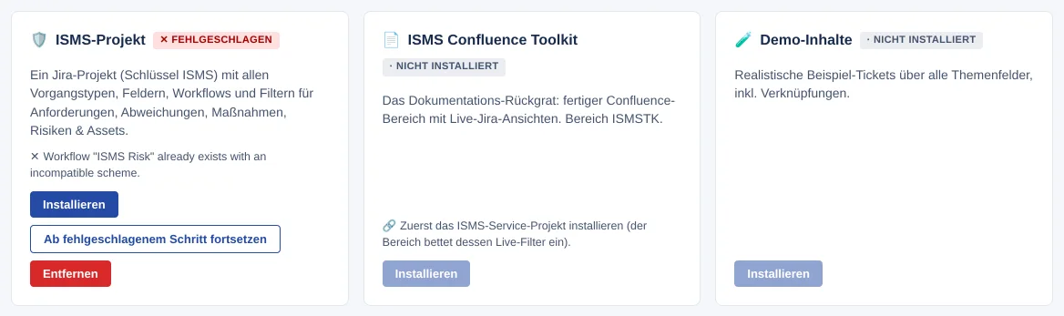 Modulkarte „ISMS-Projekt“ mit Abzeichen „FEHLGESCHLAGEN“, Fehlermeldung und „Ab fehlgeschlagenem Schritt fortsetzen“