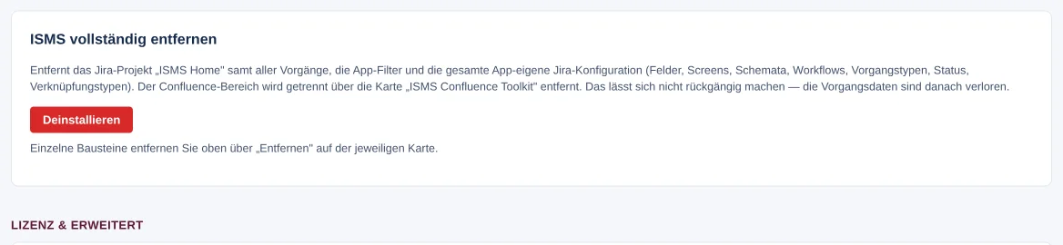 Karte „ISMS vollständig entfernen“ mit Warnhinweis und roter Schaltfläche „Deinstallieren“